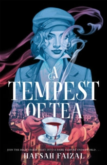 Tempest of Tea - Hafsah Faizal (Hardcover)
