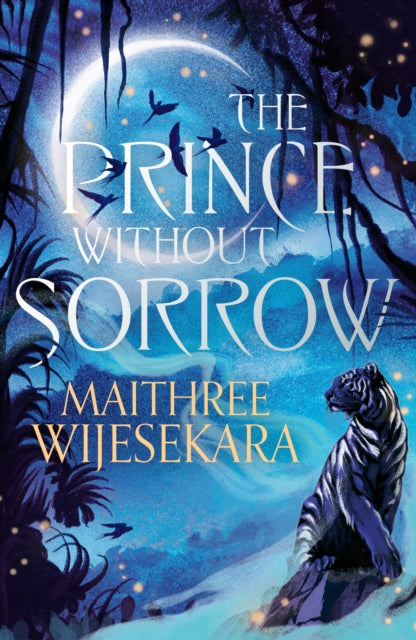 Prince Without Sorrow - Maithree Wijesekara