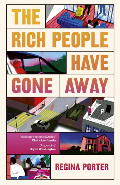 Rich People Have Gone Away - Regina Porter - August 7th, 2025
