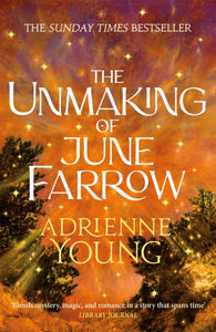 Unmaking of June Farrow - Adrienne Young