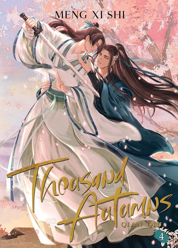 Thousand Autumns: Qian Qiu Vol. 4 - Meng Xi Shi