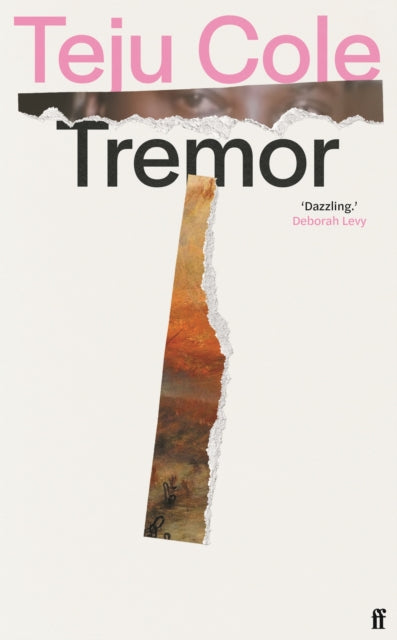 Tremor - Teju Cole (Hardcover)