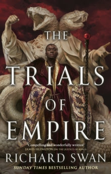 Trials Of Empire - Richard Swan