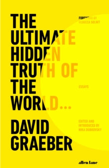 Ultimate Hidden Truth of the World - David Graeber (Hardcover)