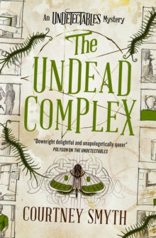 Undead Complex - Courtney Smyth