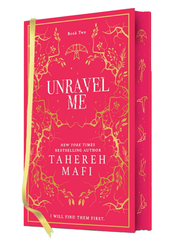 Shatter Me 2: Unravel Me - Teherah Mafi (Coll. edition Hardcover) - May 9th, 2024