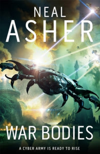 War Bodies - Neal Asher