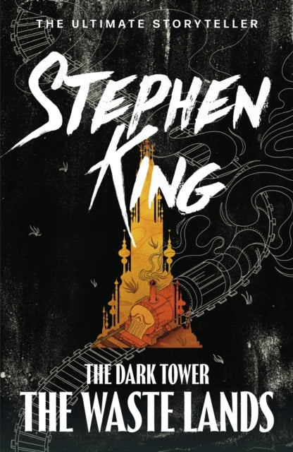 Dark Tower III: Waste Lands - Stephen King