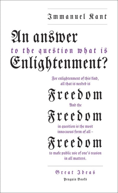 Answer to the Question: 'What is Enlightenment?' - Immanuel Kant