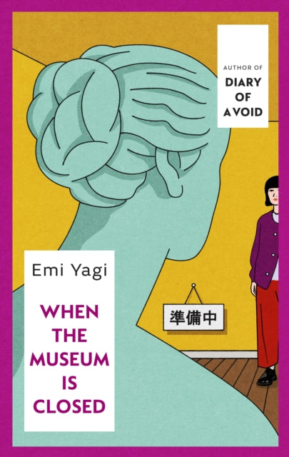 When the Museum is Closed - Emi Yagi - July 10th, 2025