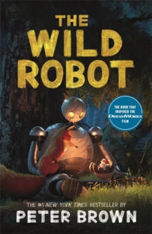 Wild Robot - Peter Brown