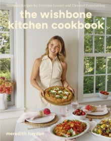 Wishbone Kitchen Cookbook - Meredith Hayden (Hardcover)