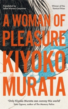 Woman of Pleasure - Kiyoko Murata