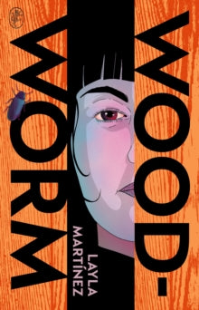 Woodworm - Layla Martinez (Hardcover)