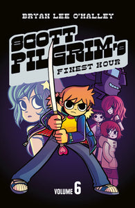 Scott Pilgrims Finest Hour 6 - Bryan Lee O'Malley