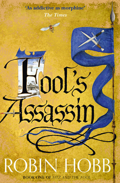 Fitz and the Fool Book 1: Fool's Assassin - Robin Hobb