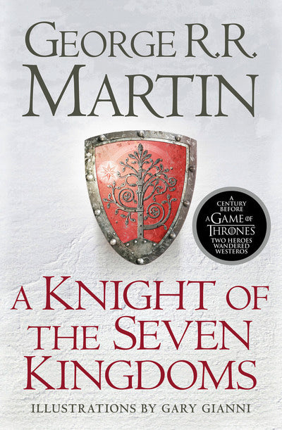 Knight of Seven Kingdoms - George R. R. Martin