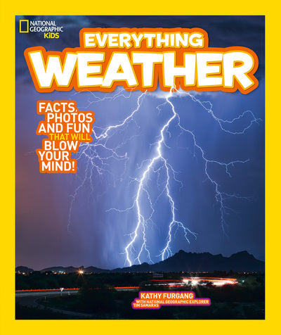 National Geographic Kids - Everything: Weather