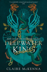 Deepwater 2: Deepwater King - Claire McKenna