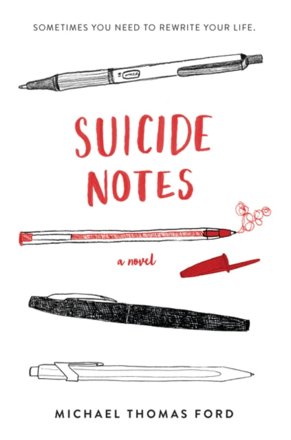 Suicide Notes - Michael Thomas Ford