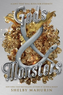 Serpent and Dove 3: Gods & Monsters - Shelby Mahurin