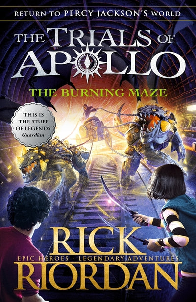 Trials of Apollo 3: Burning Maze - Rick Riordan