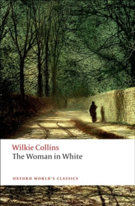 Woman in White - Wilkie Collins