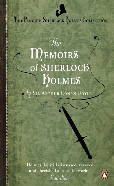 Memoirs Of Sherlock Holmes - Sir Arthur Conan Doyle