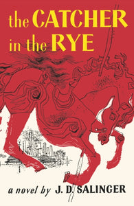 Catcher in the Rye - J.D. Salinger (Hardcover)