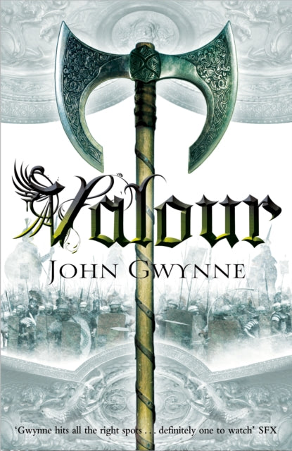 Faithful and the Fallen 2: Valour - John Gwynne