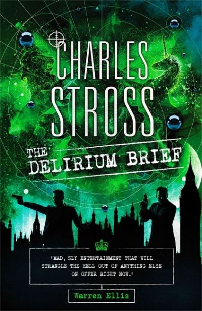 Laundry Files Book 8: Delirium Brief - Charles Stross