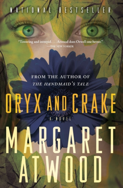 Oryx and Crake - Margaret Atwood