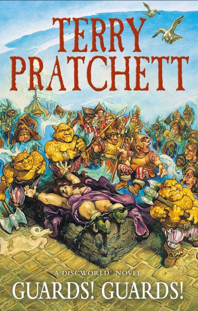 Discworld 8: Guards Guards - Terry Pratchett