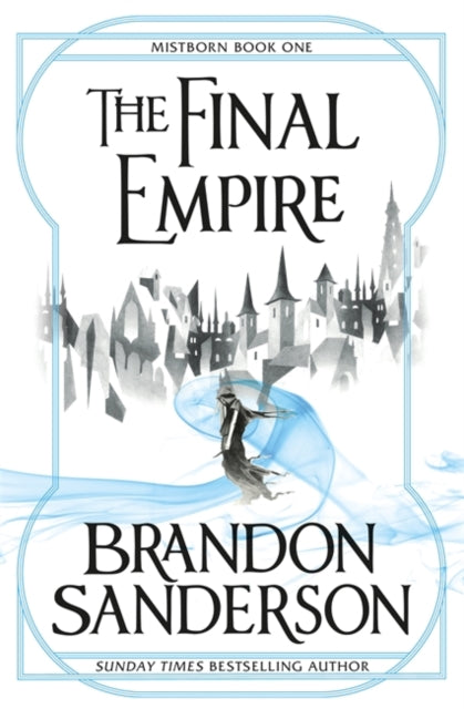 Mistborn 1: Final Empire - Brandon Sanderson