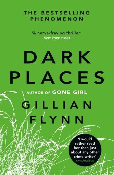 Dark Places - Gillian Flynn