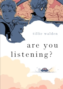 Are You Listening? - Tillie Walden