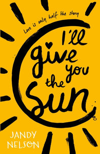 I'll Give You The Sun - Jandy Nelson