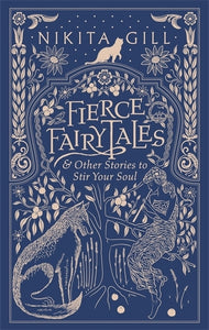 Fierce Fairytales - Nikita Gill
