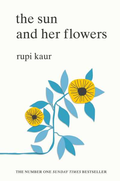 The Sun and Her Flowers - Rupi Kaur (Paperback)