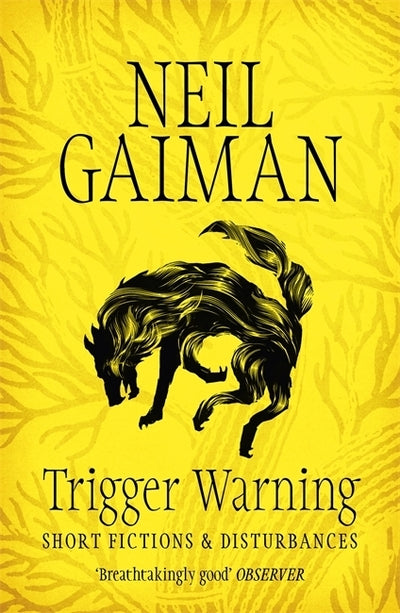 Trigger Warning - Neil Gaiman