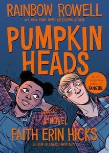 Pumpkinheads - Rainbow Rowell