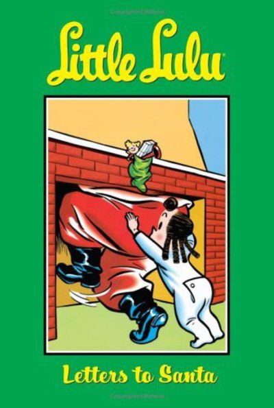 Little Lulu: Letters to Santa - John Stanley
