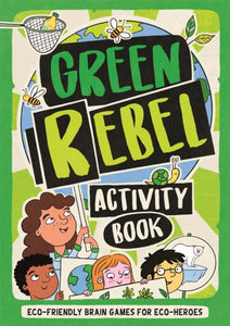 Green Rebel Activity Book - Frances Evans