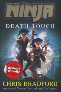 Ninja: Death Touch - Chris Bradford