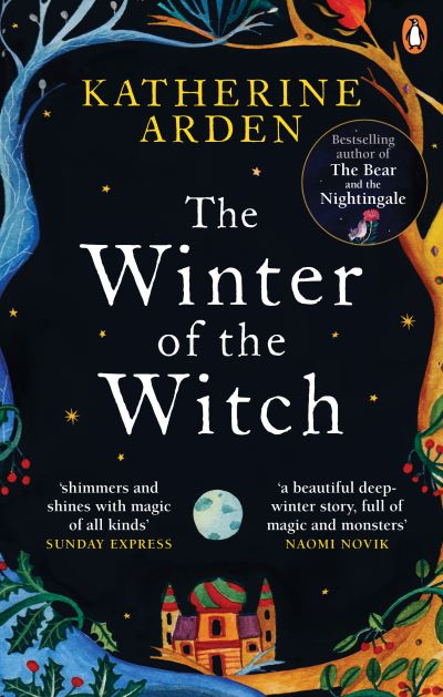Winternight 3: Winter of the Witch - Katherine Arden