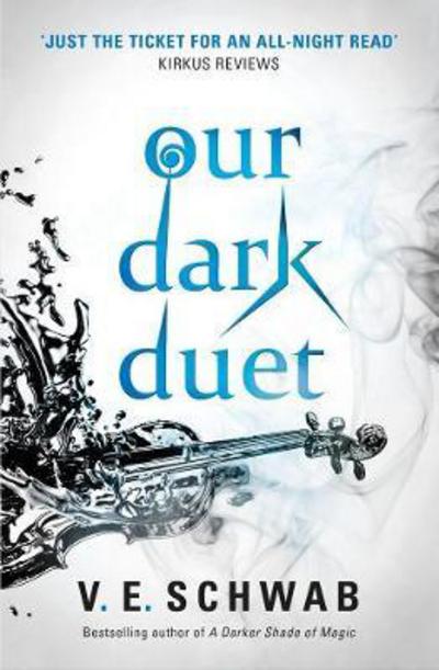 Our Dark Duet - V.E. Schwab