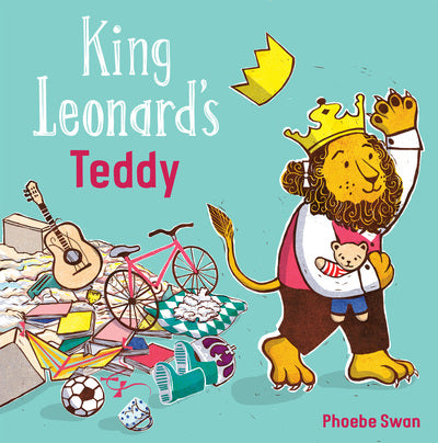 King Leonard's Teddy - Phoebe Swan