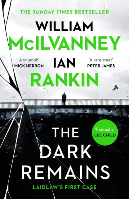 The Dark Remains - William McIlvanney, Ian Rankin