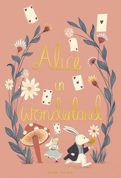 Alice in Wonderland - Lewis Carroll (Hardcover)