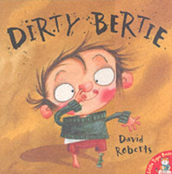Dirty Bertie - David Roberts